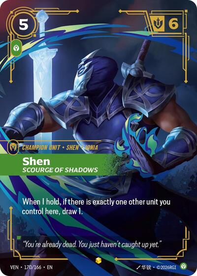 Shen, Scourge of Shadows (Overnumbered) - Front